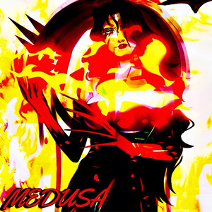 Medusa (Explicit)