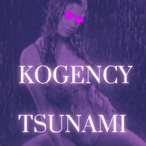 Tsunami (Explicit)