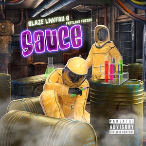 Sauce (feat. FastLane Freddy) [Explicit]