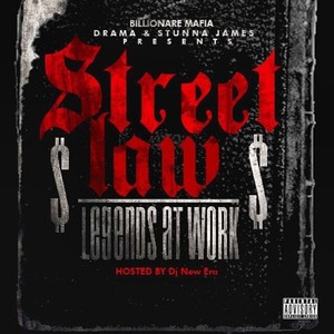 Street Law: Legends At Work (Explicit)