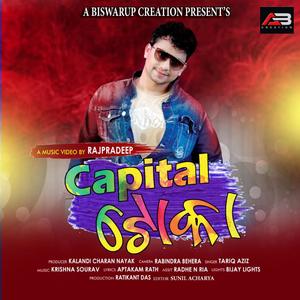 CAPITAL TOKA(feat. Tariq Aziz & Krishna Sourav)