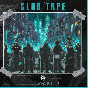 CLUB TAPE