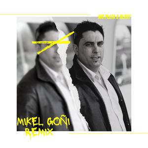 Mikel Goñi (feat. Blvxy) [Explicit]