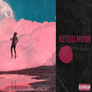 Blood Moon (Explicit)