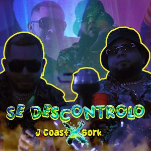 Se Descontrolo (feat. J Coast)