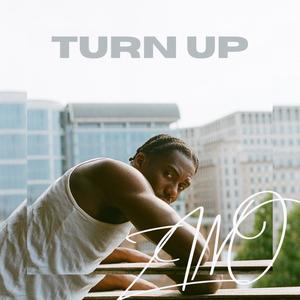 TURN UP