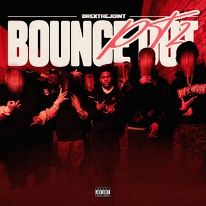 Bounce Out Pt. 2 (Explicit)