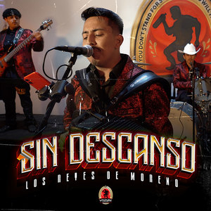 Sin Descanso (Explicit)