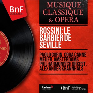 Rossini: Le barbier de Séville (Mono Version)