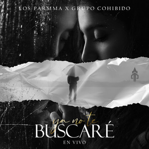 Ya no te buscaré (En Vivo)