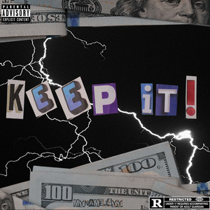 Keep It! (Explicit)