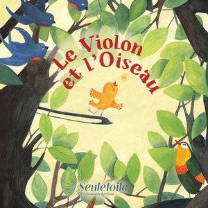 Le violon et l'oiseau