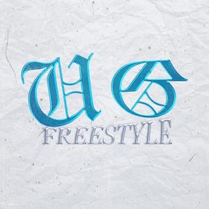 UG FREESTYLE (Explicit)