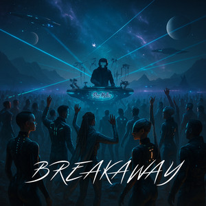 BREAKAWAY