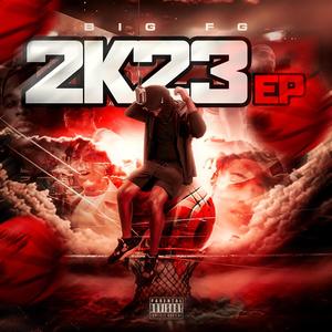 2k23 The Ep (Explicit)