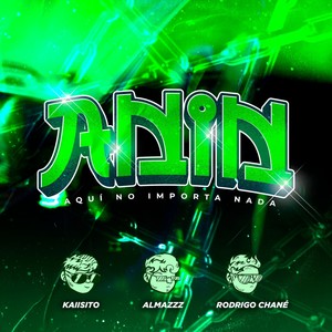 Anin (Aquí no Importa Nada) (Explicit)