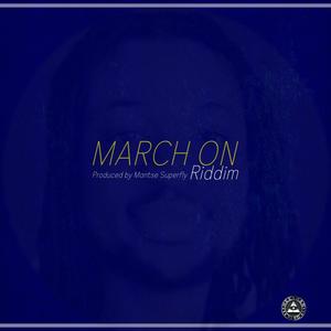 March On Riddim