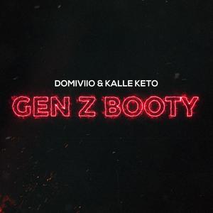 Gen Z Booty (feat. Kalle Keto) (Explicit)