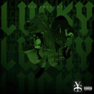 LuckyLuckyLucky (Explicit)
