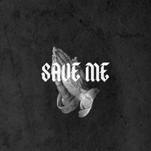 SAVE ME