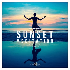 Sunset Meditation - Relaxing Chill Out Music, Vol. 9