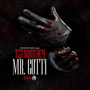 MR GOTTI (Explicit)