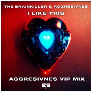 I Like This! (Aggresivnes Vip Mix)