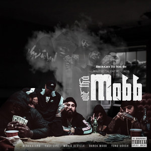 We tha Mobb (Explicit)