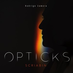 Scriabin: Opticks