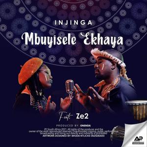 Mbuyisele khaya (feat. Ze2)