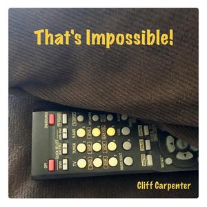 That's Impossible!