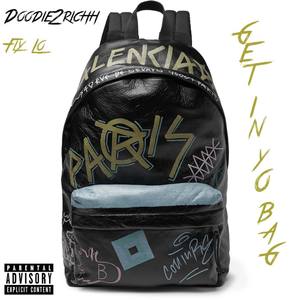 Get In Yo Bag (Explicit)