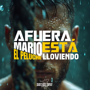 Afuera Está Lloviendo (Explicit)