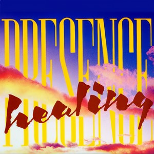 Healing Presence Medley