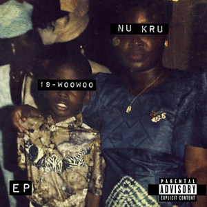 19-Woowoo - EP (Explicit)