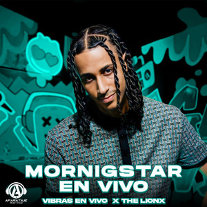 Mornigstar (En Vivo) [Explicit]