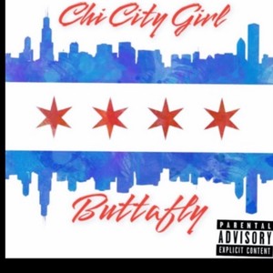 Chi City Girl (Explicit)