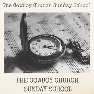 The Cowboy Church Sunday School