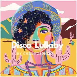 Disco Lullaby