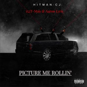 Picture Me Rollin (Explicit)