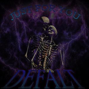 Just For You (Explicit)