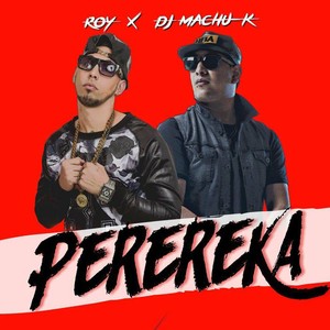 Perereka (feat. Roy)