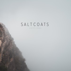 Saltcoats (Faye's Song)