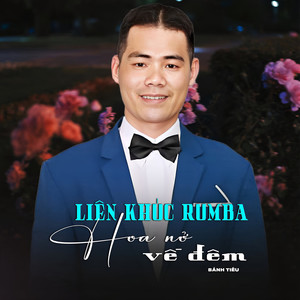 LK Rumba Hoa Nở Về Đêm