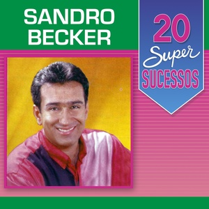 Sandro Becker - A Rolinha