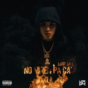 No Miren Pa Ca' (Explicit)