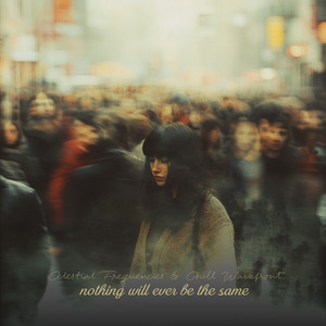 nothing will ever be the same