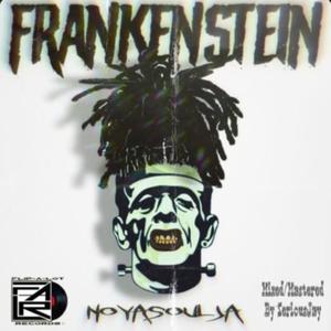 Frankenstein (feat. NoyaSoulja) [Explicit]