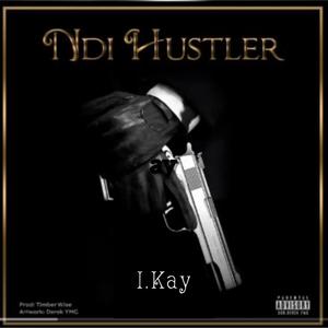 Ndi Hustler (Explicit)