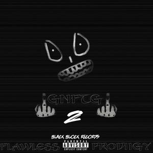 GNFTG 2 (Explicit)